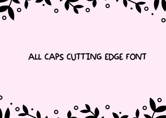 All Caps Cutting Edge: A Cool and Creative Display Font