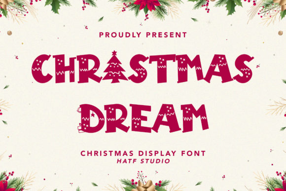 Christmas Dream: A Friendly Display Font for Every Creative Project