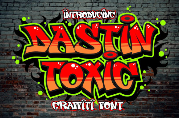 Dastin Toxic: A Bold Graffiti Display Font for Street-Style Designs