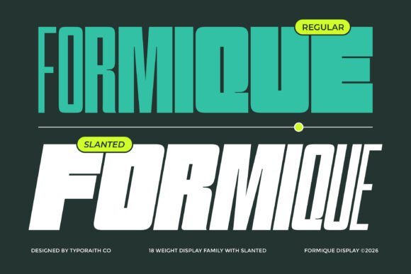 Formique: Bold Modern Display Typeface for Impact