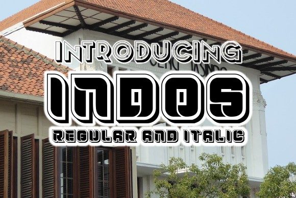 Indos: A Cool and Trendy Display Font for Modern Designers