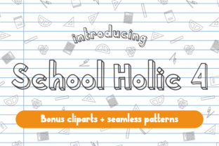 School Holic 4: A Whimsical Typeface for Playful Projects