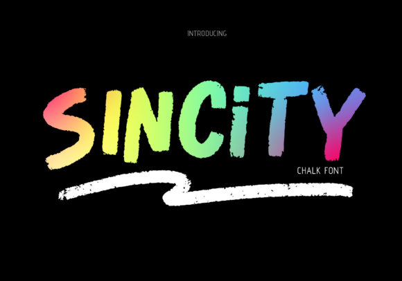 Sincity: A Chalked Display Font with Street Art Vibe